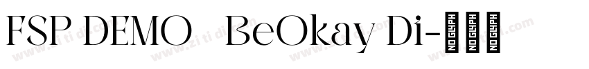 FSP DEMO   BeOkay Di字体转换
